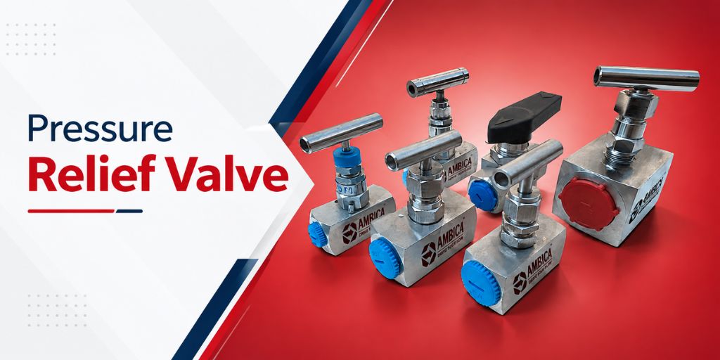Pressure Relief Valve